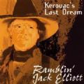 Ramblin Jack Elliott - Kerouacs Last Dream (Imp)
