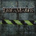 Dreamaker - Enclosed (Imp/Arg)