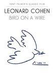 Leonard Cohen - Bird On A Wire (Tony Palmers Classic Film) (Imp/Digi - DVD)