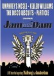 Umphreys Mcgee/Keller Williams/The Disco Biscuits/Particle - Jam In The Dam (Live From The Legendary Melkweg In Amsterdam, 2005) (Imp/Duplo - DVD)