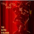 The End 666 - The Ultra Violence (Imp)