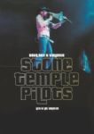 Stone Temple Pilots - Soul Sex & Violence (Live In Los Angeles) (Nac DVD)
