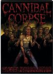 Cannibal Corpse - Global Evisceration (2010 Evisceration Plague Us Tour) (Nac DVD)