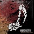 American Steel - Destroy Their Future (Fat Wreck Chords, 2007) (Imp)