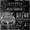Escoria Records - Metal Sampler 1 (Dhak-Se Decide Justicia & Nafak-Melodias Del Armagedon) (Imp/Arg)