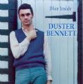 Duster Bennett - Blue Inside (Indigo Recordings, 1991) (Imp/Rem)