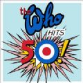 The Who - Hits 50 ! (Best Of = 21 Songs) (Nac)