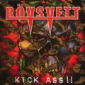 Rovsvett - Kick Ass (3 Bonus-Six Weeks, 2002) (Imp)