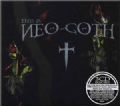 This Is Neo-Goth - Compilation (Cleopatra, 2003 = 27 Songs + Non Stop Dj Rib Mix/VNV Nation, Zeromancer, L. Immortelle) (Imp/Slipcase Box = 3 CDs)