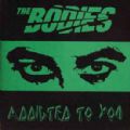 The Bodies - Addicted To You (Radio Records, 1999-1st Press - Mini Album) (Imp)