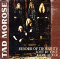 Tad Morose - Sender Of Thoughts (3 Songs Maxi Single-Black Mark/Rough Trade, 1995) (Imp)
