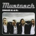 Mustasch - Singles As & Bs (12 Best Of & Non Album Songs/Majesty, 2009) (Imp)