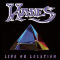 Hades - Live On Location (Grand Slamm Records, 1992) (Imp)