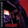 The Slackers - Redlight (Nac)