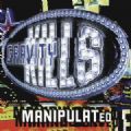Gravity Kills - Manipulated (TVT Rrcords, 1997 = 13 Remixed Songs) (Imp)