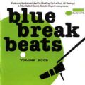 Blue Break Beats - Volume 4 (Blue Note, 1999 - 14 Songs Compilation Feat. Gene Harris, Buddy Rich, Ike & Tina Turner) (Imp)