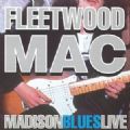 Fleetwood Mac - Madison Blues Live (Castle Communications, 1994 - 12 Songs) (Imp)