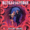 Ultraviolence - Psycho Drama (Earache, 1995) (Imp)