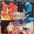 Nirvana - Live ! Tonight ! Soud Out !! (Geffen Home Video, 1994) (Imp - Laser Disc)