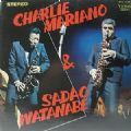 Charlie Mariano & Sadao Watanabe - Nabesada & Charlie (1967 Album - Movieplay, 1992) (Nac)
