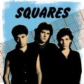 Squares - S/T (Best Of The Early 80s Demos) (Joe Satriani, Andy Milton, Jeff Campitelli) (Nac/Digi)