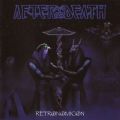 After Death - Retronomicon (Iron Pegasus Records, 2007 - Demo & EP Compilation = 14 Songs) (Imp)