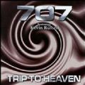 707 - Trip To Heaven (Feat. Kevin Russell - Bedrock Records, 2000) (Imp)