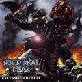 Nocturnal Fear - Excessive Cruelty (5th Album, 2011 - Moribund Records) (Imp)
