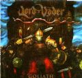 Lord Vader - Goliath (1st Album, 2001 - Karthago Records, 2002 Reissue = 6 Bonus) (Imp)