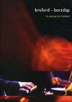 Bruford & Borstlap - In Concert In Holland (Live In Nijmegen & Maastricht/Yes-King Crimson) (Imp DVD)