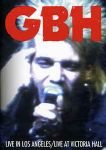 GBH - Live In Los Angeles 1988 & Live At Victoria Hall 1983 (Imp DVD)