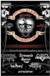 Metal Blade Records - 20Th Anniversary Party (Live Hollywood, December 2002 = Cannibal Corpse, Armored Saint, Lizzy Borden) (Nac = DVD + CD)
