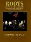 Roots - Salute To The Saxophone (Imp DVD)