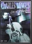 Charles Mingus - Live At Montreux (Nac DVD)