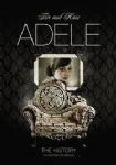 Adele - Fire And Rain (The History = Unauthorized Documentary - Legendado) (Nac/Digi DVD)