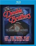 Doobie Brothers - Let The Music Play (The Story Of) (Nac/Blu-Ray)
