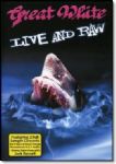 Great White - Live And Raw (2 Full Length Concerts : Irvine & Modesto - 29 Songs) (Imp DVD)
