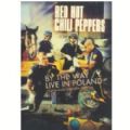 Red Hot Chili Peppers - By The Way (Live In Poland - Chorzow 2007) (Nac DVD)