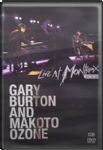 Gary Burton And Makoto Ozone - Live At Monteux 2002 (Nac DVD)