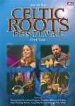 Celtic Roots Festival - Part Two (With Nancy Kerr, Chanda Gibson & Pulse, Reid Taheny Band & Archie Fisher) (Imp DVD)
