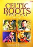 Celtic Roots Festival - Part Three (With Daybreak, Brian Pickell Band, Providence, Gearoid Ohallhurain & Patrick Ourceau) (Imp DVD)