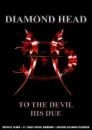 Diamond Head - To The Devil His Due (Live At London Astoria, 2005 - Music Video Distributors-2006/NTSC) (Imp DVD)