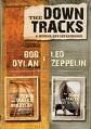 Down The Tracks - A Msica Que Influenciou Bob Dylan & Led Zeppelin (Documentrios Legendados) (Nac/Slip Box = 2 DVDs)