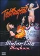 Ted Nugent - Motor City Mayhem (Live At DTE Energy Music Centre, 2008 - 23 Songs/The 6000th Concert) (Nac DVD)