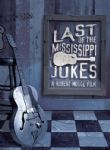 Last Of The Mississippi Jukes - Various (Feat. Alvin Youngblood Hart, Greg Fingers Taylor & More - A Film By Robert Mugge) (Nac DVD)