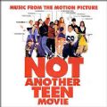 Not Another Teen Movie - Original Soundtrack (Marilyn Manson, Smashing Pumpkins, System Of A Down/Mais Um Besteirol Americano) (Nac)