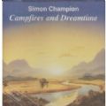 Simon Champion - Campfires And Dreamtime (Arc Music-1992/New Age) (Imp)