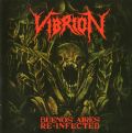 Vibrion - Buenos Aires Re-Infected (Imp/Arg)