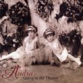 Audra (Gothic) - Going To The Theatre (Projeket) (Imp)