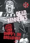 Dead Kennedys - DMPOs On Broadway (MTV Get Off The Air-Live In San Francisco - Cherry Red Films, 2000) (Imp DVD)